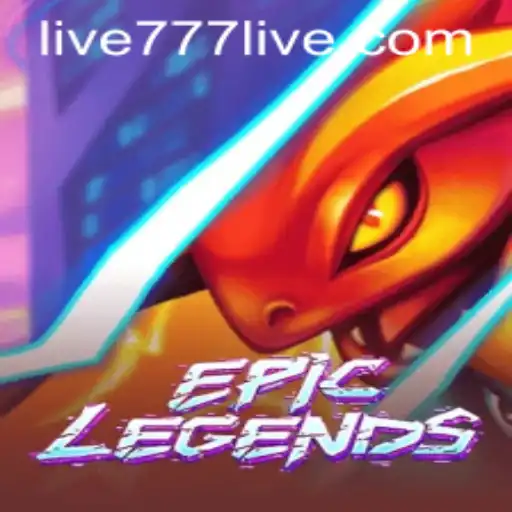 EpicLegends: An Immersive Gaming Experience with 777live