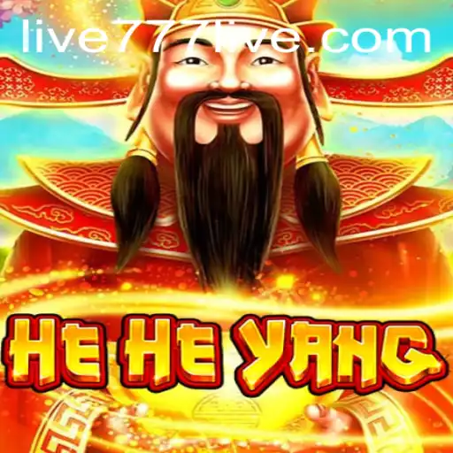 HeHeYang: A New Era in Gaming with 777Live