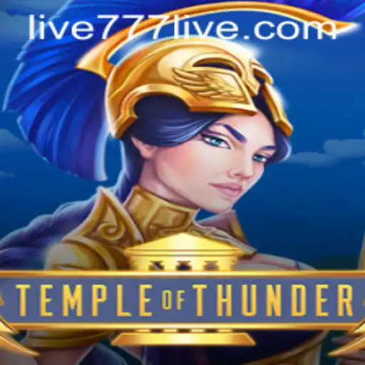 Discover the Mysteries of TempleofThunder and the Thrills of 777live