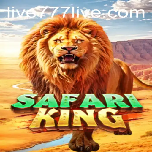 Discover the Thrills of SafariKing: A Game of Adventure in the 777Live World