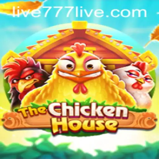 The Exciting World of TheChickenHouse: A Guide to Mastering 777live